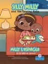 Laurie Friedman, Lauren Rodriguez - Milly l'Espiègle Et Le Bébé En Pleurs (Silly Milly and the Crying Baby) Bilingual Eng/Fre