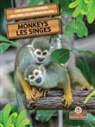 Amy Culliford - Les Singes (Monkeys) Bilingual Eng/Fre