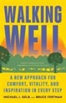 Bruce Fertman, Michael J Gelb, Michael J. Gelb - Walking Well