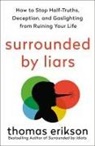 Emily Anderson, Thomas Erikson - Surrounded by Liars