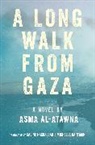 Asma Al Atawna, Asmaa Alatawna, Asmaa/ Nasrallah Alatawna, Asma Al-Atawna, Michelle Hartman, Hartman Michelle - A Long Walk from Gaza
