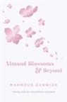 Mahmoud Darwish, Darwish Mahmoud - Almond Blossoms and Beyond