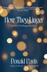Donald Davis - How They Linger