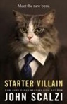 John Scalzi - Starter Villain