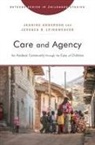 Jeanine Anderson, Jeanine Leinaweaver Anderson, Jeanine/ Leinaweaver Anderson, Jessaca B Leinaweaver, Jessaca B. Leinaweaver - Care and Agency