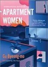 Gu Byeong-mo - Apartment Women