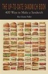 Eva Greene Fuller - The Up-To-Date Sandwich Book