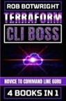 Rob Botwright - Terraform CLI Boss