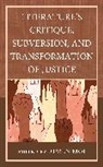 Ruben Moi, Ruben Moi, Moi Ruben - Literature''s Critique, Subversion, and Transformation of Justice