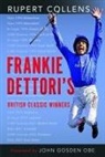 Rupert Collens - Frankie Dettori's British Classic Winners