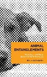 Erika Cudworth, Cudworth Erika - Animal Entanglements