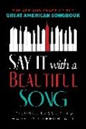 Harmon Greenblatt, Greenblatt Harmon, Michael Lasser, Michael Greenblatt Lasser, Lasser Michael - Say It With a Beautiful Song