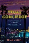 Brian Joseph, Joseph Brian - Vegas Concierge