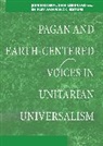 Jerrie Kishpaugh Hildebrand, Shirley Ann Ranck - Pagan and Earth-Centered Voices in Unitarian Universalism