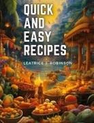 Leatrice J. Robinson - Quick and Easy Recipes