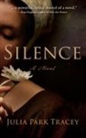 Julia Park Tracey - Silence