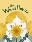 Elizabeth Davaze, Marianne Ferrer - The Weedflower