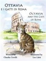 Claudia Cerulli - Ottavia e i Gatti di Roma - Octavia and the Cats of Rome