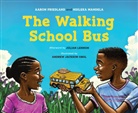 Aaron Friedland, Ndileka Mandela, Andrew Jackson Obol - The Walking School Bus