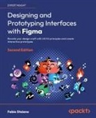 Fabio Staiano - Designing and Prototyping Interfaces with Figma - Second Edition