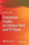 Feng Yue - Translation Studies on Chinese Films and TV Shows