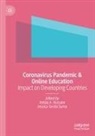 Imtiaz A Hussain, Imtiaz A Hussain, Imtiaz A. Hussain, Tartila Suma, Jessica Tartila Suma - Coronavirus Pandemic & Online Education