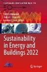 Lakhmi C Jain, Robert J Howlett, Robert J. Howlett, Robert J Howlett, Lakhmi C Jain, Lakhmi C. Jain... - Sustainability in Energy and Buildings 2022