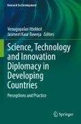 Jasmeet Kaur Baweja, Venugopalan Ittekkot,  Kaur Baweja - Science, Technology and Innovation Diplomacy in Developing Countries - Perceptions and Practice