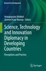 Jasmeet Kaur Baweja, Venugopalan Ittekkot, Kaur Baweja - Science, Technology and Innovation Diplomacy in Developing Countries