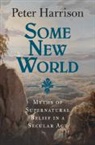 Peter Harrison, Peter (University of Queensland) Harrison, Harrison Peter - Some New World