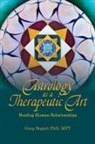 Greg Bogart - Astrology as a Therapeutic Art