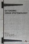 Constantine Moyal-Sharrock Sandis, Daniele Moyal-Sharrock, Danièle Moyal-Sharrock, Constantine Sandis - Extending Hinge Epistemology