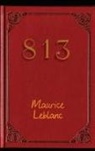 Maurice Leblanc - 813