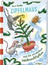Uwe Becker, Ina Krabbe - Zipfelmaus und der wunderbare Weihnachtsplan