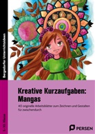 Julia Laas - Kreative Kurzaufgaben: Mangas