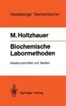 Martin Holtzhauer - Biochemische Labormethoden