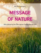 Nicole Engelhardt - Message of Nature