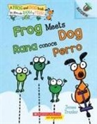 Janee Trasler, Janee Trasler - Frog Meets Dog / Rana Conoce Perro (Scholastic Bilingual): Un Libro de la Serie Acorn