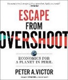 Peter A. Victor - Escape From Overshoot