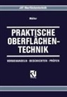 Klaus-Peter Müller - Praktische Oberflächentechnik