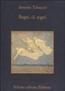 Antonio Tabucchi - Sogni di sogni