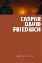 Christoph Orth - Caspar David Friedrich