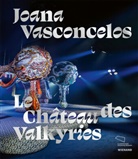 Ulrike Biedenbänder, Sonja E. Nökel, Schneider, Thorsten Sadowsky - Joana Vasconcelos