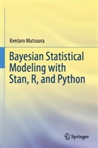 Kentaro Matsuura - Bayesian Statistical Modeling with Stan, R, and Python