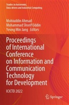 Mohiuddin Ahmad, Yeong Min Jang, Yeong Min Jang, Mohammad Shorif Uddin, Mohammad Shorif Uddin - Proceedings of International Conference on Information and Communication Technology for Development