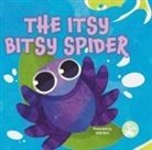 Emily Love, Bella Rech - The Itsy Bitsy Spider