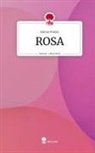 Sabine Rieker - ROSA. Life is a Story - story.one