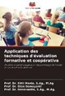 Dian Damayanti, S. Ag. Mania, S.Ag. Mania, M. Ag. S. Ag., M.Ag. S.Ag. - Application des techniques d'évaluation formative et coopérative