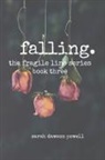 Sarah Dawson Powell - Falling