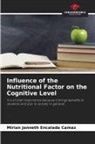 Mirian Janneth Encalada Camaz - Influence of the Nutritional Factor on the Cognitive Level